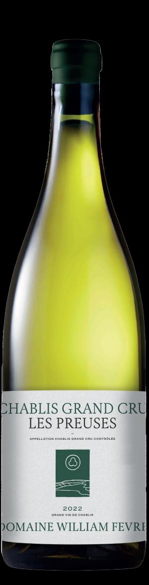 William Fèvre Chablis Grand Cru Les Preuses